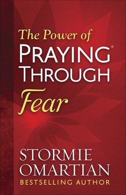 The Power of Praying(r) Through Fear foto