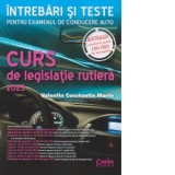 Curs de legislatie rutiera 2025. Intrebari si teste - Valentin Constantin Marin