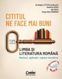 Cititul ne face mai buni. Limba și literatura rom&acirc;nă. Noțiuni, aplicații, repere tematice. Clasa a IX-a - Paperback brosat - Dan Gulea, Dragoș Silviu, Clasa 9, Limba Romana