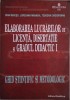 Elaborarea lucrarilor de licenta, disertatie si gradul didactic I. Ghid stiintific si metodologic &ndash; Ioan Neacsu