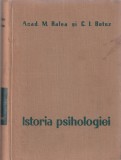 Mihai Ralea, Constantin I. Botez - Istoria psihologiei (dedicatie, autograf)