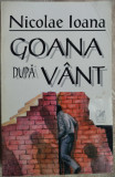 Cumpara ieftin NICOLAE IOANA - GOANA DUPA VANT (ultimul volum antum, 1999)