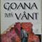 NICOLAE IOANA - GOANA DUPA VANT (ultimul volum antum, 1999)