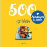 500 grill&eacute;tel - Paul Kirk