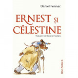 Ernest Si Celestine - Daniel Pennac, Paralela 45