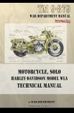 Motorcycle, Solo Harley-Davidson Model Wla Technical Manual