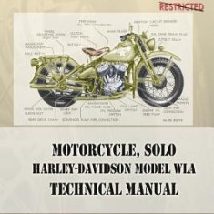 Motorcycle, Solo Harley-Davidson Model Wla Technical Manual