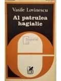 Vasile Lovinescu - Al patrulea hagial&acirc;c (editia 1981)