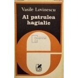 Vasile Lovinescu - Al patrulea hagialac (Editia: 1981)