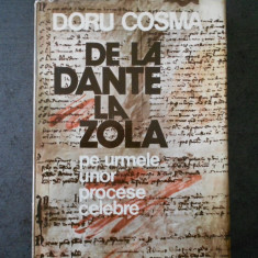 Doru Cosma - De la Dante la Zola. Pe urmele unor procese celebre