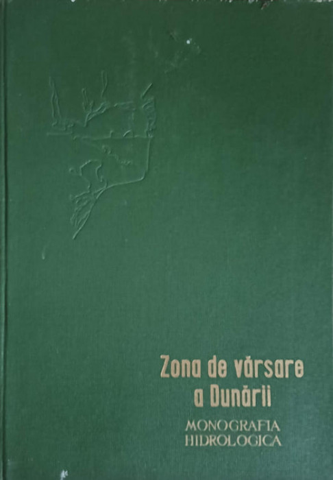 ZONA DE VARSARE A DUNARII. MONOGRAFIA HIDROLOGICA-C. DIACONU, IACOV D. NICHIFOROV SI COLAB.-239055