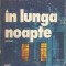 In lunga noapte - Costache Anton