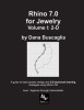 Rhino 7.0 for Jewelry Volume I: 2-D: Intro to Rhino. Basic Rhino Commands. 2-Dimensional Drawing Tutorials.