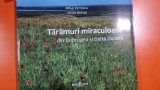 Taramuri miraculoase din Dobrogea si Delta Dunarii - Mihai Petrescu, Victor Bortas