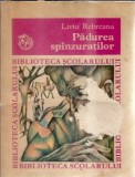 Padurea Spanzuratilor - Liviu Rebreanu, Roman Clasica Romana, Editura Ion Creanga 1976