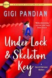 Under Lock &amp; Skeleton Key: A Secret Staircase Mystery