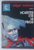 (C455) EDGAR WALLACE - MOARTEA STA LA PANDA