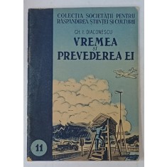 VREMEA SI PREVEDEREA EI de GH. I. DIACONESCU , 1950