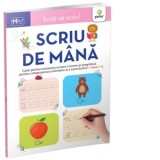 Invat sa scriu! Scriu de mana 6-7 ani
