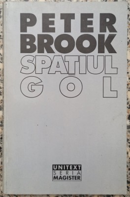 Spatiul gol - Peter Brook foto