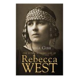 Extraordinary Life of Rebecca West
