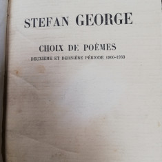 Stefan George, Poeme Alese, editie bilingva germana-franceza, ed. Aubier Paris