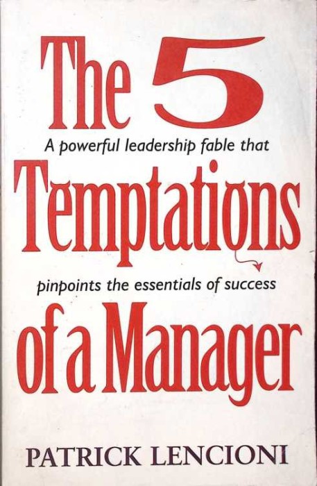 THE 5 TEMPTATIONS OF A MANAGER -PATRICK LENCIONI-262243