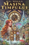 Masina Timpului - H.G. Wells - Editura Regis (Editpress SRL)