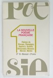 POESIE 1 : LA NOUVELLE POESIE FRANCAISE , MENSUEL , No. 19 , 1971