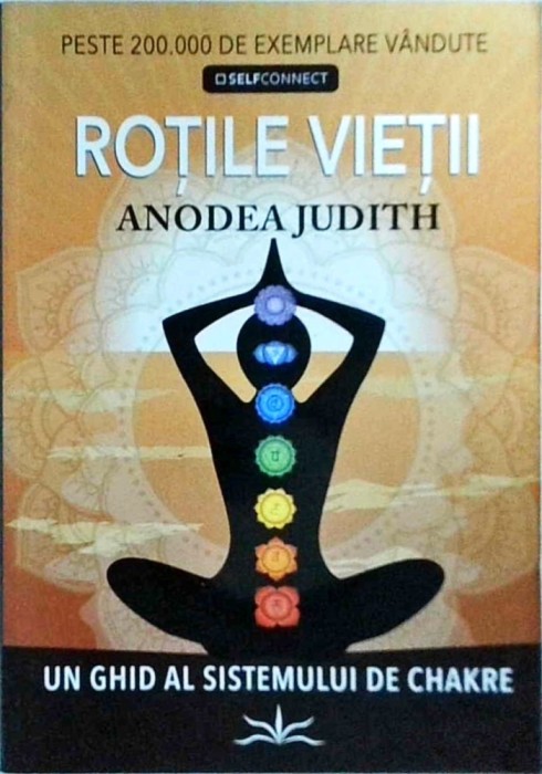 Anodea Judith - Rotile vietii