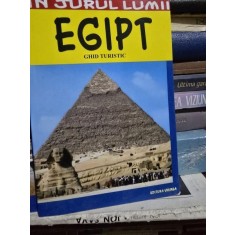 Ghid turistic. In jurul lumii - Egipt - Roxana Nicolae