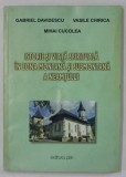 ISTORIE SI VIATA SPIRITUALA IN ZONA MONTANA SI SUBMONTANAA NEAMTULUI de GABRIEL DAVIDESCU ...MIHAI CUCOLEA , 2005