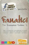 Various - Fanatici (The Romanian Techno 2), Caseta audio