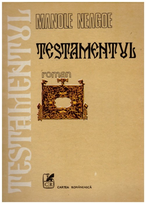 Manole Neagoe - Testamentul - roman - 128266