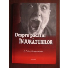 Nicodim Mandita - Despre pacatul injuraturilor