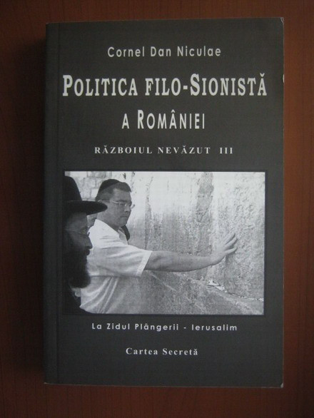 Politica filo-sionista a Romaniei - Cornel Dan Niculae