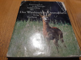 DAS WAIDWERK IN DEUTSCHLAND - Lettow Vorbeck -1963, 150 p. cu 193 ilustratii, Alta editura