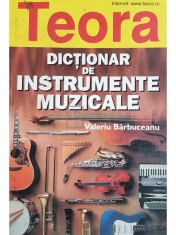 Valeriu Barbuceanu - Dictionar de instrumente muzicale (Editia: 1999) foto