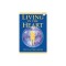 Living in the Heart: How to Enter Into the Sacred Space Within the Heart [With CD]