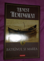 Hemingway - Batranul si marea foto