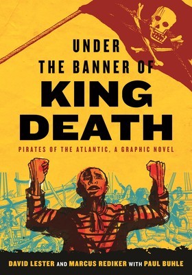 Under the Banner of King Death: Pirates of the Atlantic, a Graphic Novel foto