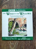 * CD audio book The Wind in the Willows, by Kenneth Grahame, read by Sir Derek J