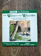 * CD audio book The Wind in the Willows, by Kenneth Grahame, read by Sir Derek J