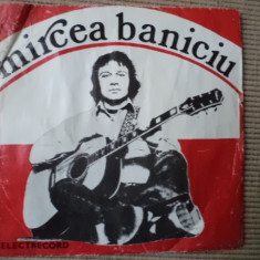 Mircea Baniciu 1979 disc single 7" vinyl muzica folk rock pop EP EDC 10604 VG