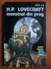 H.P. Lovecraft - Monstrul din prag (VREMEA, 1993) - Carte SF