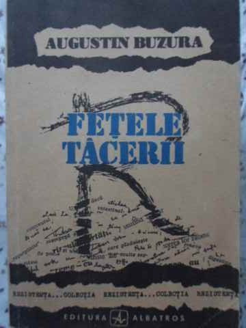 FETELE TACERII-AUGUSTIN BUZURA