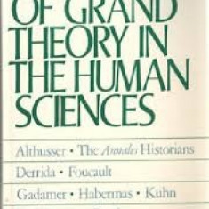 THE RETURN OF GRAND THEORY IN THE HUMAN SCIENCES (CARTE IN LIMBA ENGLEZA)