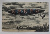 ZEPPELIN CU INSCRIPTIA &#039; ESPERANTO &#039; , CARTE POSTALA ILUSTRATA , INCEPUTUL SEC. XX