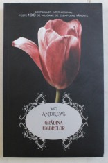 GRADINA UMBRELOR de V. C. ANDREWS , 2017 foto