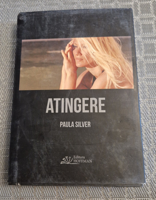 Atingere Paula Silver cu autograf